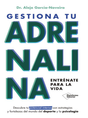 cover image of Gestiona tu adrenalina